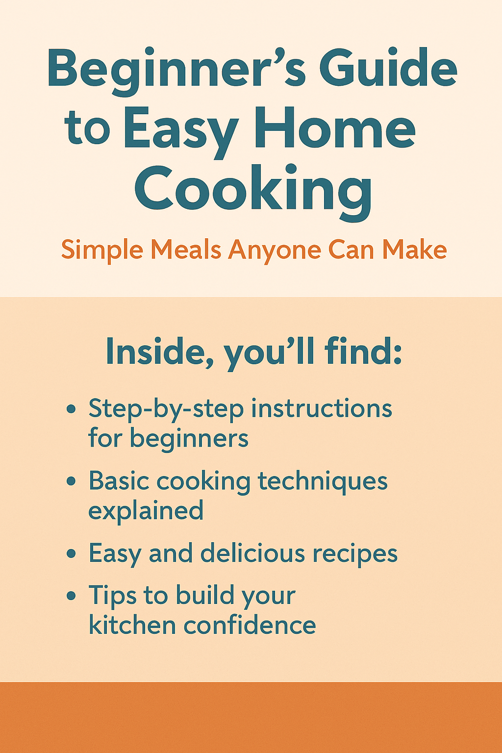 Cooking Made Simple: A Step‑by‑Step Meal Prep Ebook for Beginners